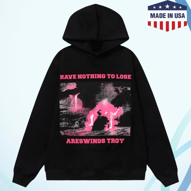 Lemandik Graphic Hoodies Have Nothing To Lose Black