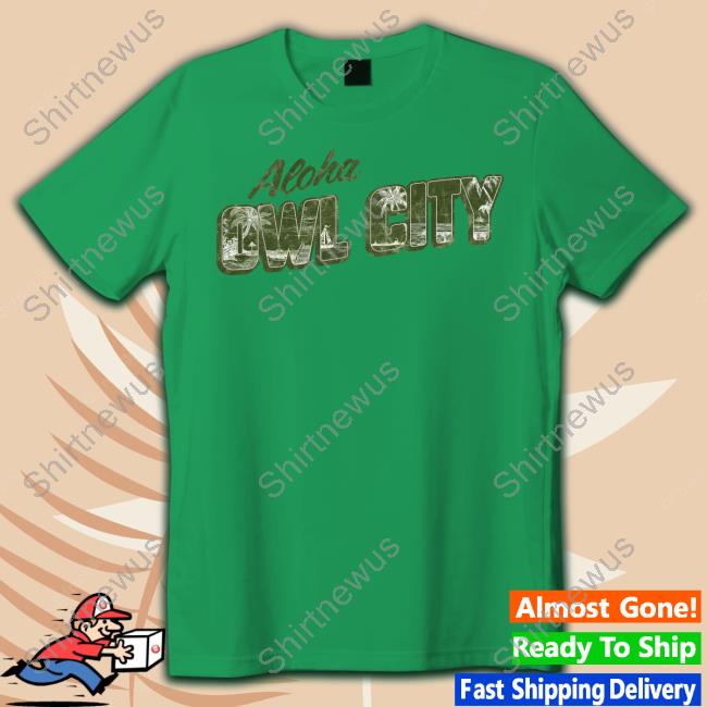 Aloha Owl City Tee Shirt
