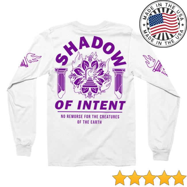 Official Indie Merch Store Shadow Of Intent No Remorse For The Creatures Of The Earth Long Sleeve T-Shirts White Indiemerchstore