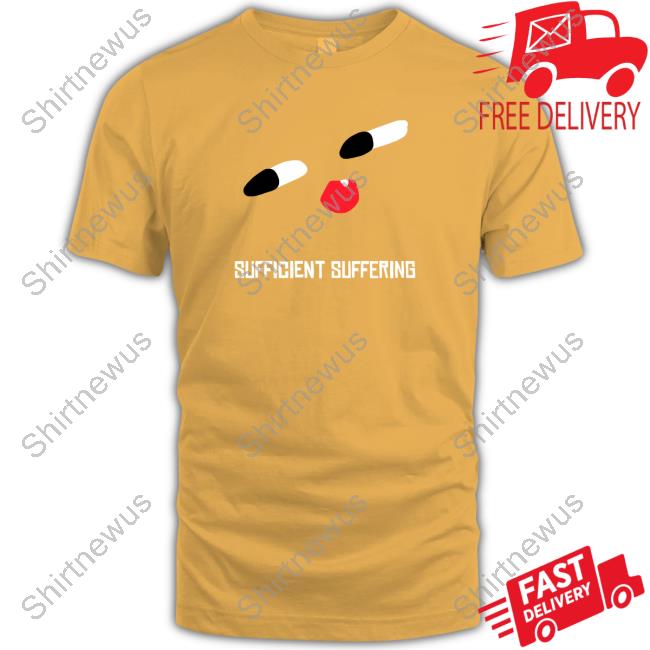 Sufficient Suffering Sweatshirt