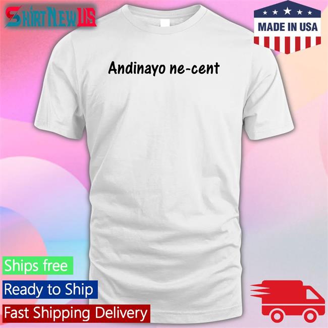 Andinayo Ne Cent Sweatshirt