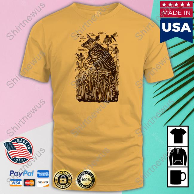 Official Kathleen Neeley Ok Fauna Armadillo Shirt New Shirt