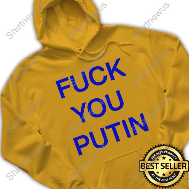 Official Fuck You Putin Tee Shirt