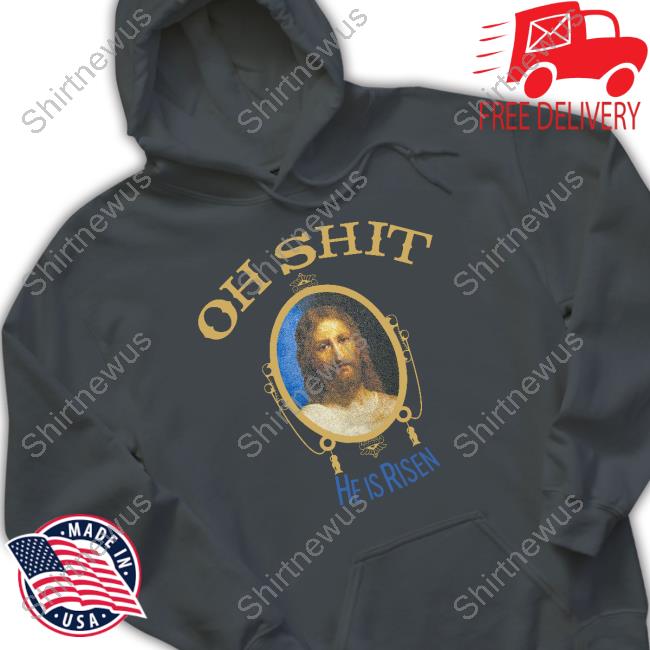 Kid Cudi Oh Shit He Is Risen Jesus Tee Shirt The Chosen One