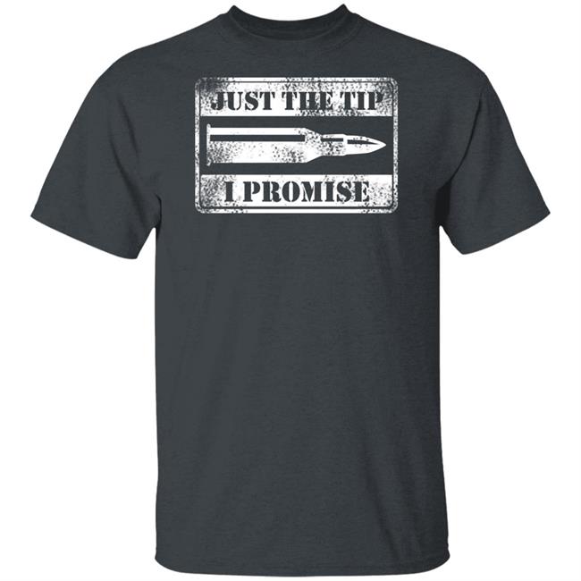 Just The Tip Shirt Hoodie