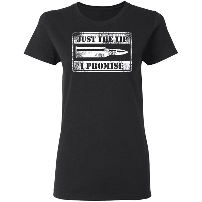 Just The Tip Shirt Hoodie Just The Tip Shirt Hoodie