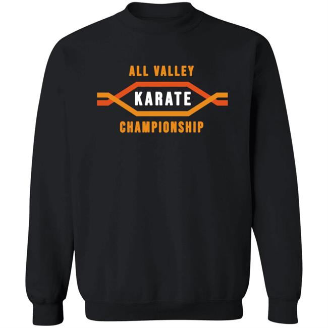 All Valley Karate Kid Championship T Shirt Hoodie All Valley Karate Kid Championship T Shirt Hoodie