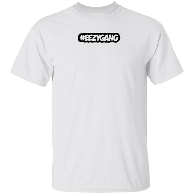Eezygang Merch Members Only T Shirt Hoodie