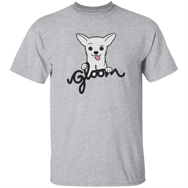 Gloom Merch Gloom Sweatshirt T Shirt Hoodie Gloom Merch Gloom Sweatshirt T Shirt Hoodie