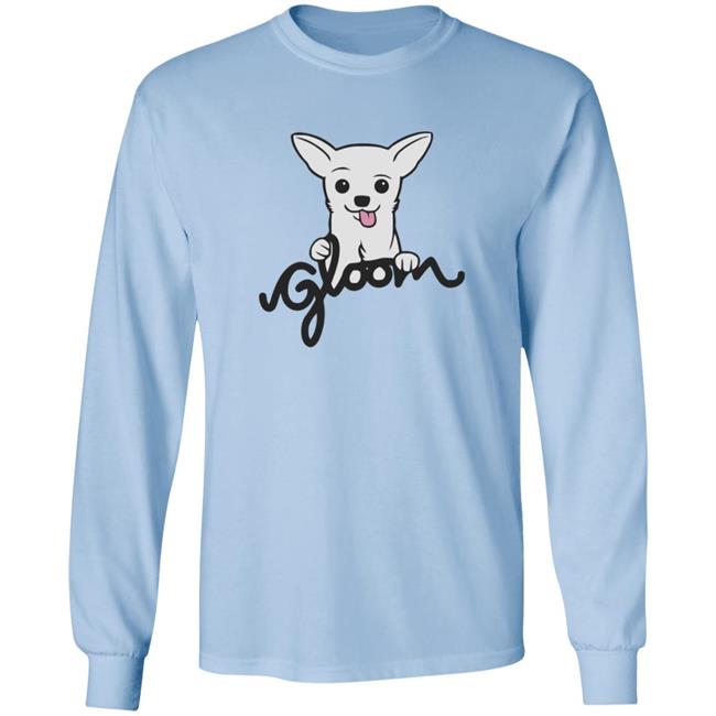 Gloom Merch Gloom Sweatshirt T Shirt Hoodie Gloom Merch Gloom Sweatshirt T Shirt Hoodie