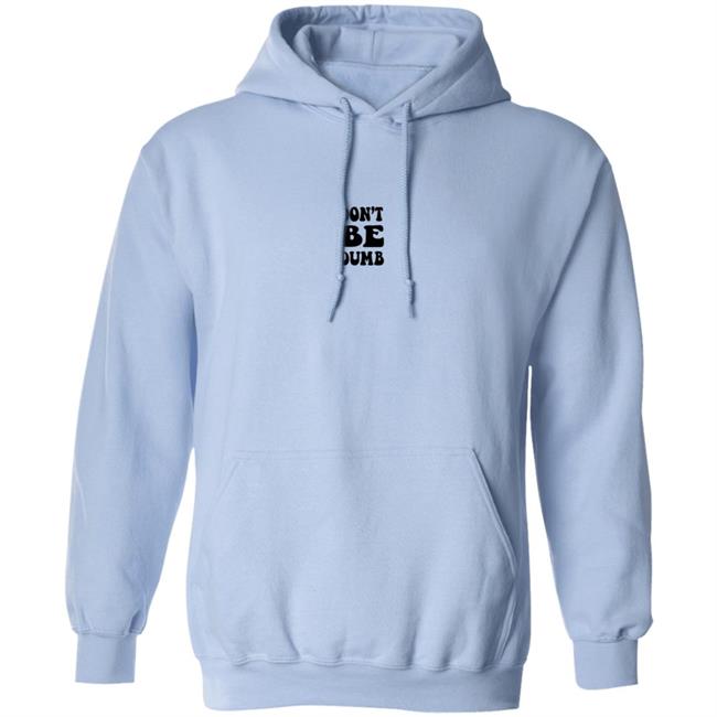 Randumb Hoodie Don't Be Dumd Combo