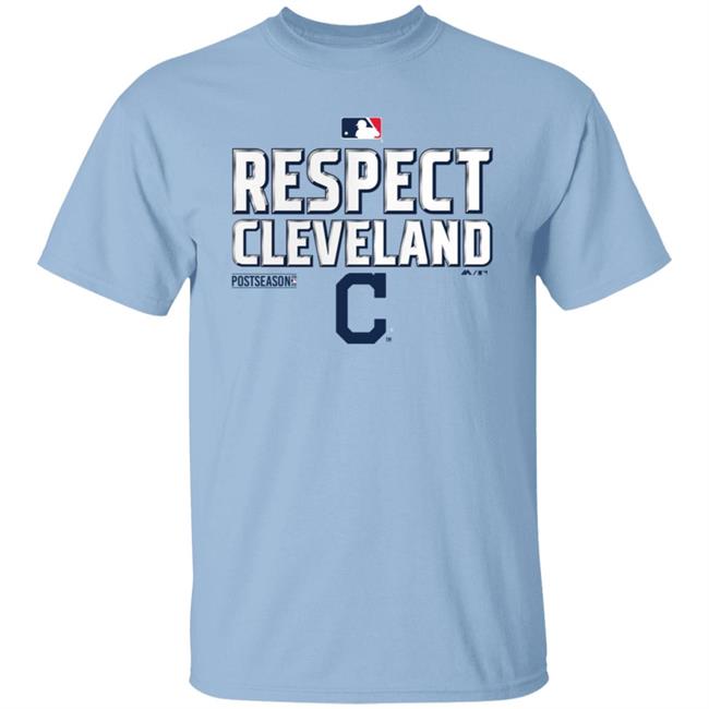 Respect Cleveland Shirt Cleveland Indians Fanatics Branded Red 2020 Postseason Locker Room T-Shirt Hoodie
