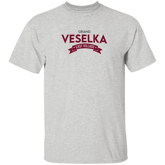 Grand Veselka East Village Shirt Hoodie Grand Veselka East Village Shirt Hoodie