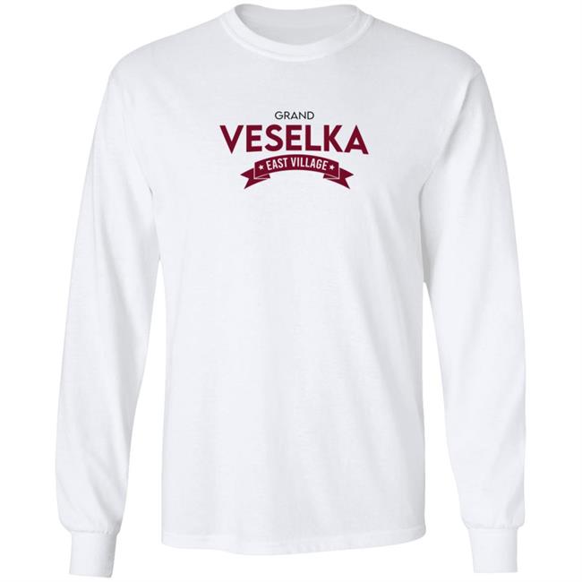 Grand Veselka East Village Shirt Hoodie Grand Veselka East Village Shirt Hoodie