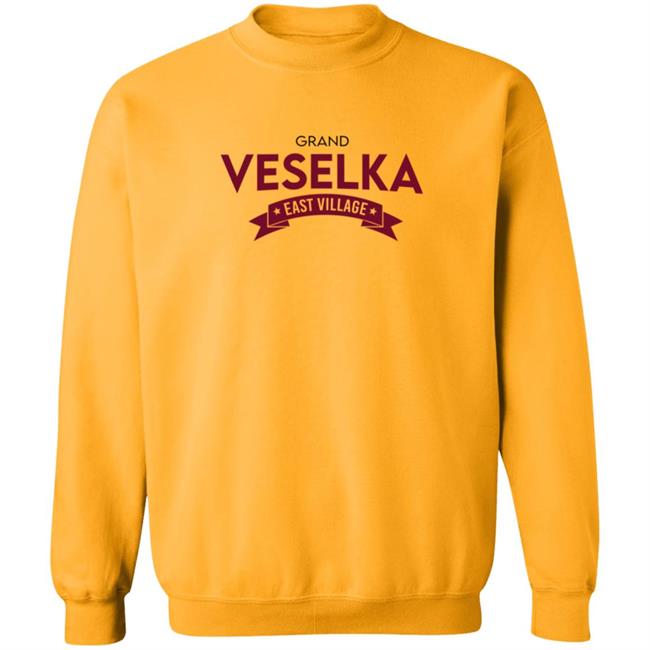 Grand Veselka East Village Shirt Hoodie Grand Veselka East Village Shirt Hoodie