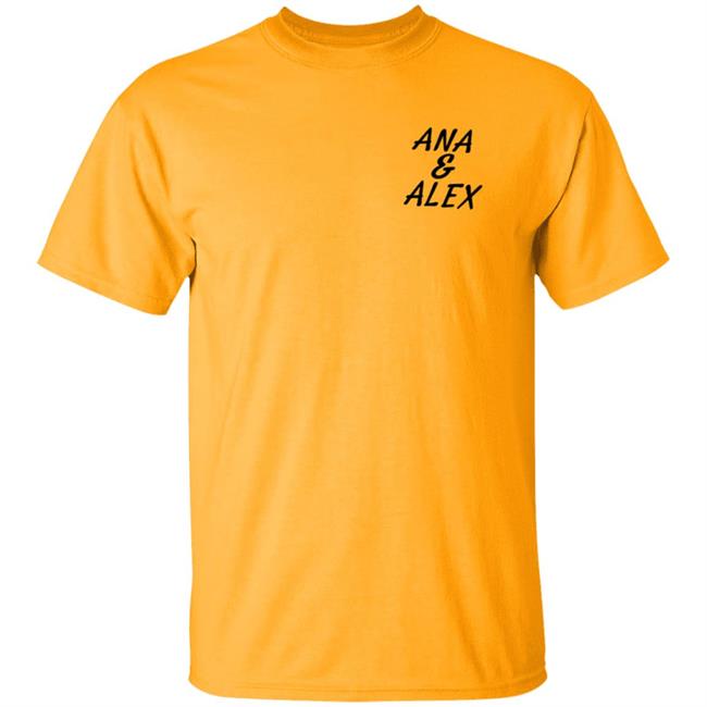 Ana And Alex Merch White Ana Alex Shirt Hoodie Ana And Alex Merch White Ana Alex Shirt Hoodie