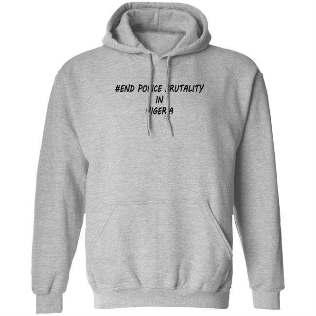 End Police Brutality in Nigeria T Shirt End Police Brutality in Nigeria T Shirt