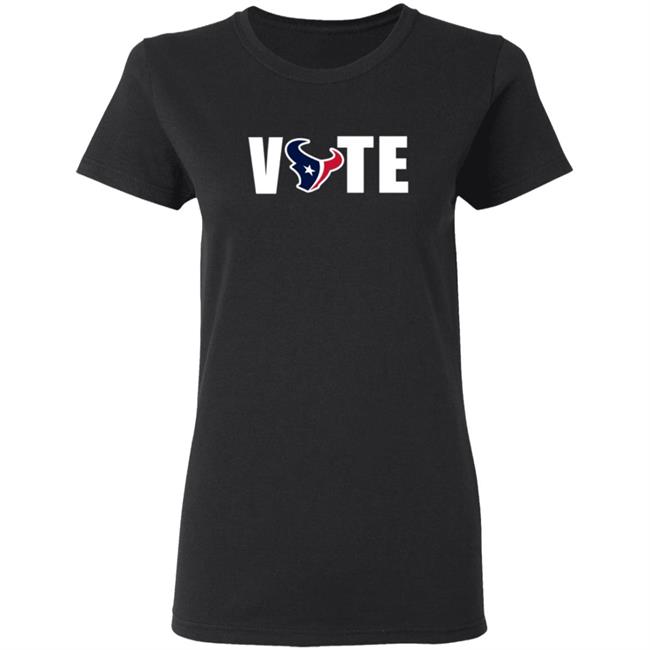 Vote Houston Texans T Shirt Hoodie Vote Houston Texans T Shirt Hoodie