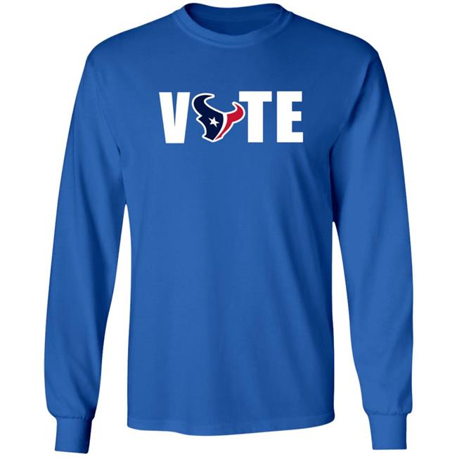 Vote Houston Texans T Shirt Hoodie Vote Houston Texans T Shirt Hoodie