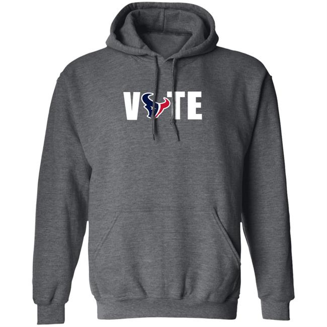 Vote Houston Texans T Shirt Hoodie Vote Houston Texans T Shirt Hoodie
