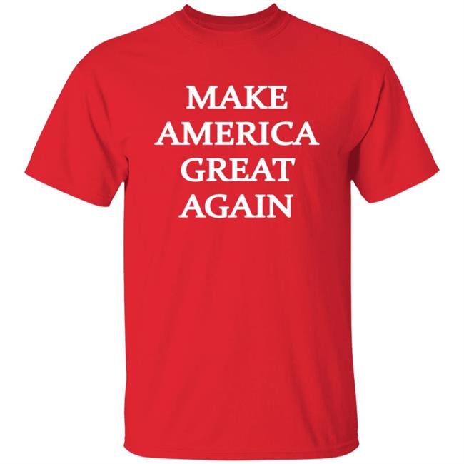 Make America Great Again Donald Trump T Shirt