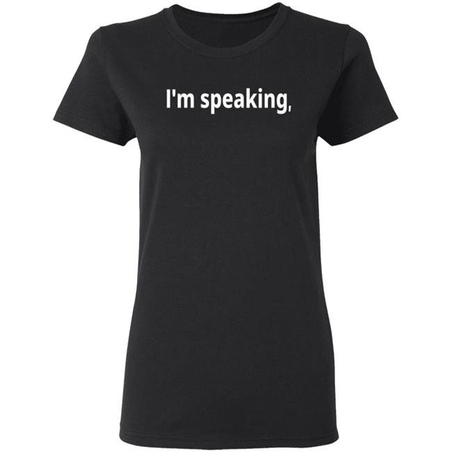 Im Speaking Hoodie Shirt Im Speaking Hoodie Shirt
