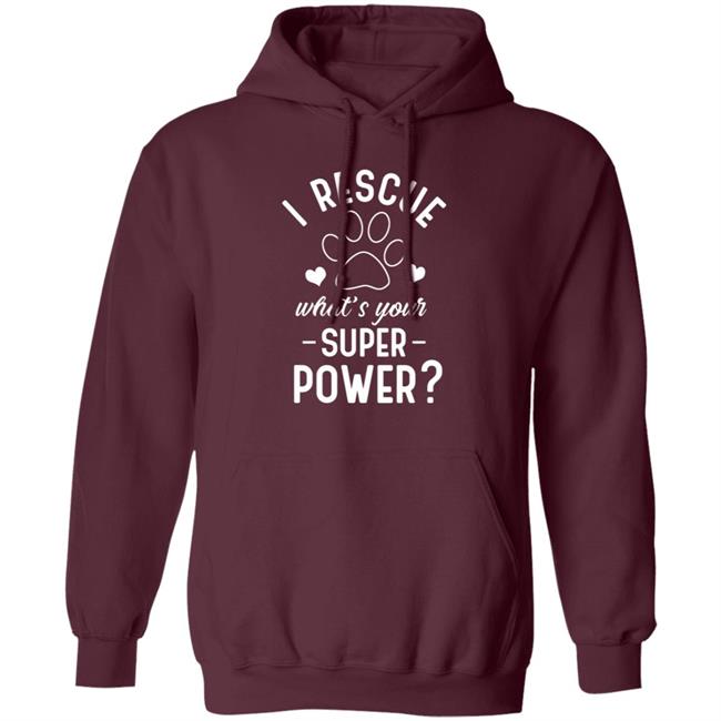 I Rescue What's Your Superpower Shirt I Rescue What's Your Superpower Shirt