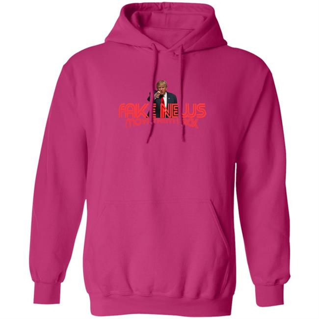 Trump Fake News Move Them Back T Shirt Hoodie Trump Fake News Move Them Back T Shirt Hoodie