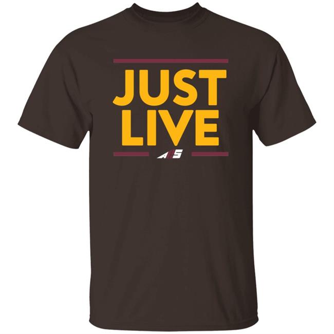 Just Live T Shirt Alex Smith Attitude Is Free Shirt Hoodie