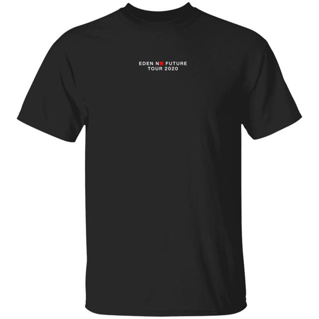 EDEN No Future Tour Tee