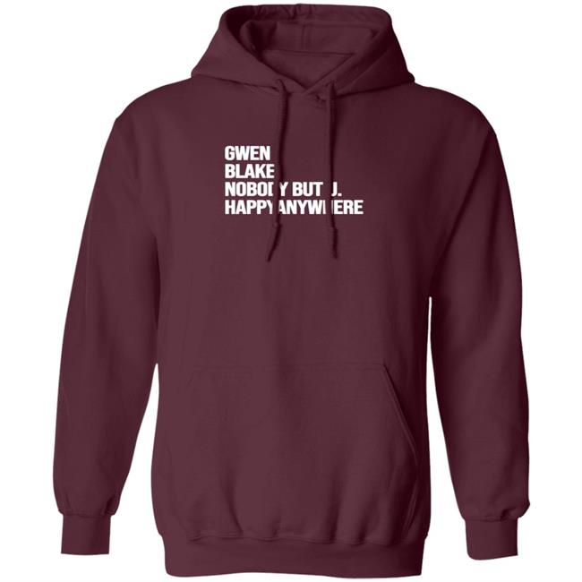 Gwen Blake Nobody But You Tee Shirt Gwen Blake Nobody But You Tee Shirt