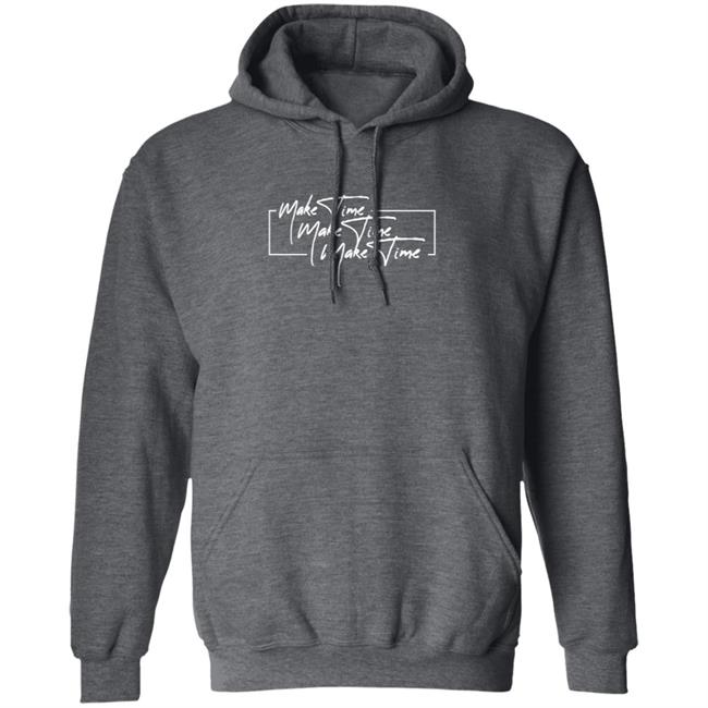 Itsjusta6 Merch Store Make Time Shirt Itsjusta6 Merch Store Make Time Shirt