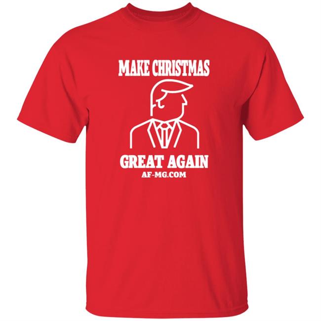 Make Christmas Great Again Shirt