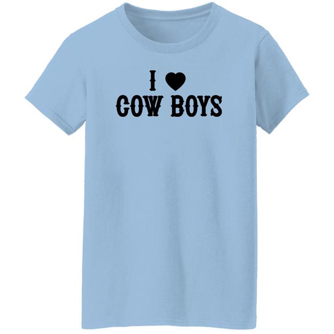 I Love Cowboys T Shirt I Love Cowboys T Shirt