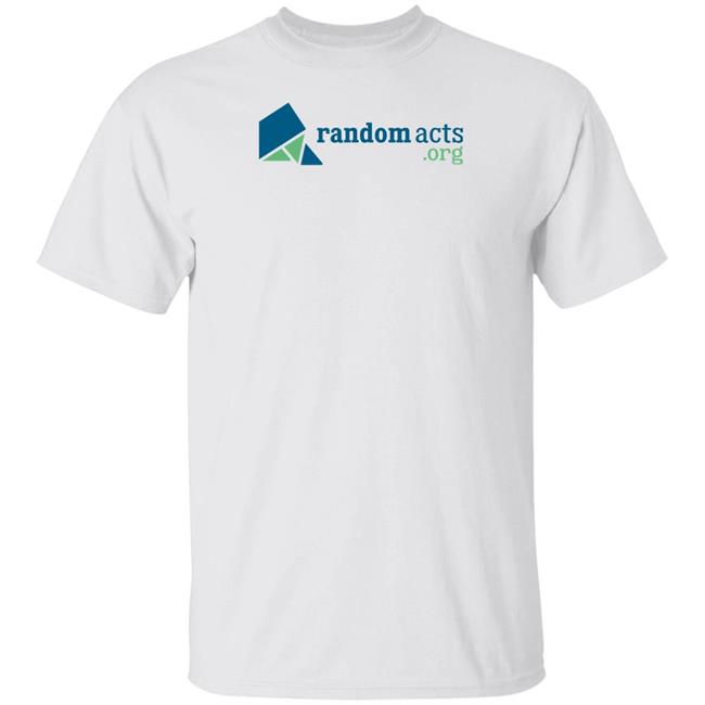 Random Acts Shop Merch Randomacts.Org T Shirt