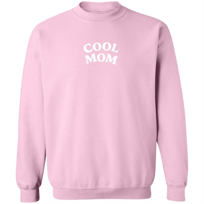 Cool Mom Sweatshirt