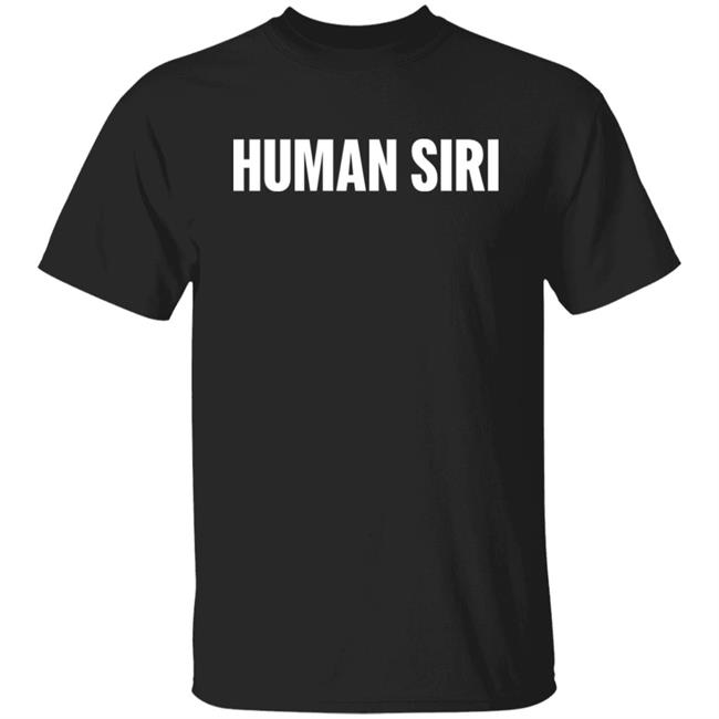 Human Siri Shirt Elizabeth Dunne