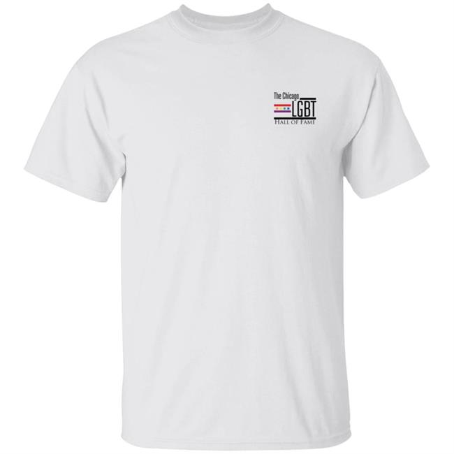 Chicago LGBT Hall of Fame T Shirt Hoodie