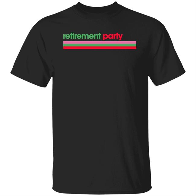 Retirement Party Shirt The last Dsilvv