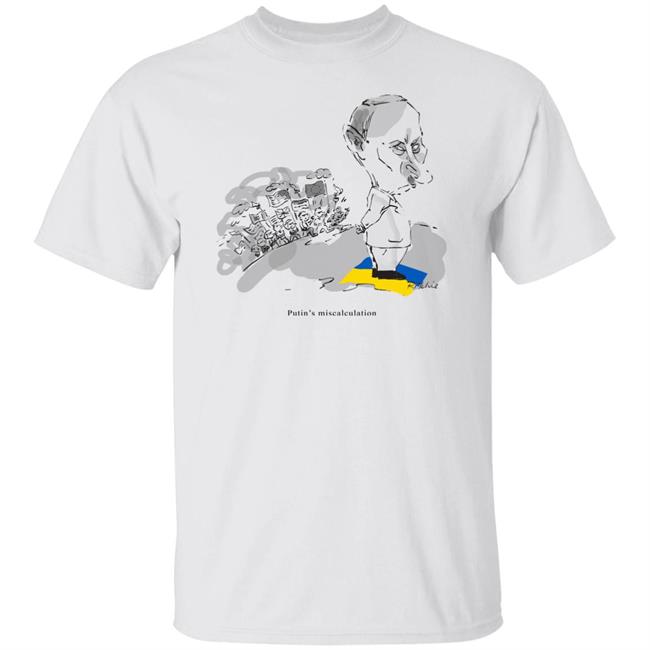 Putin's Miscalculation Shirt