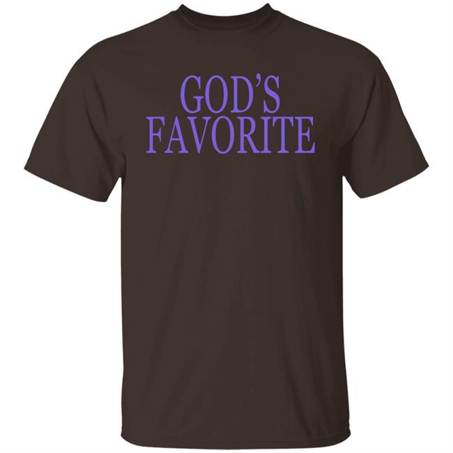 Prayingg Store God’S Favorite Shirt Olivia Rodrig
