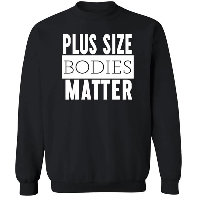 Plus Size Bodies Matter Hoodie Big Mama Sandy Plus Size Bodies Matter Hoodie Big Mama Sandy