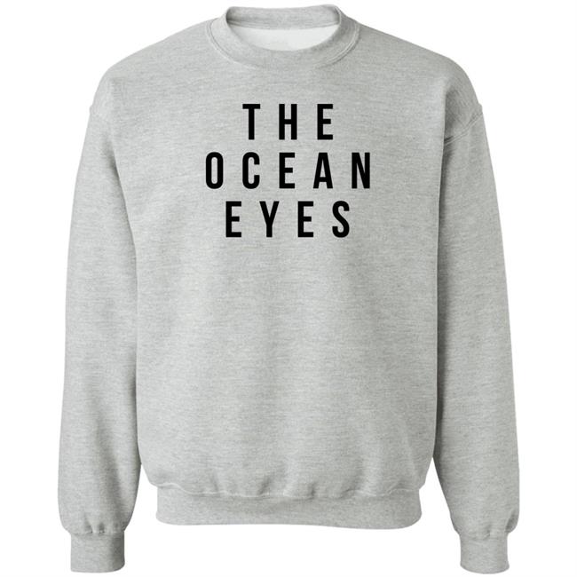The Ocean Eyes T Shirt #TheOEBegin The Ocean Eyes T Shirt #TheOEBegin