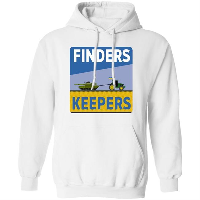 Finders Keepers Shirt Ukrainian Farmers Stealing Putin's Tanks Finders Keepers Shirt Ukrainian Farmers Stealing Putin's Tanks