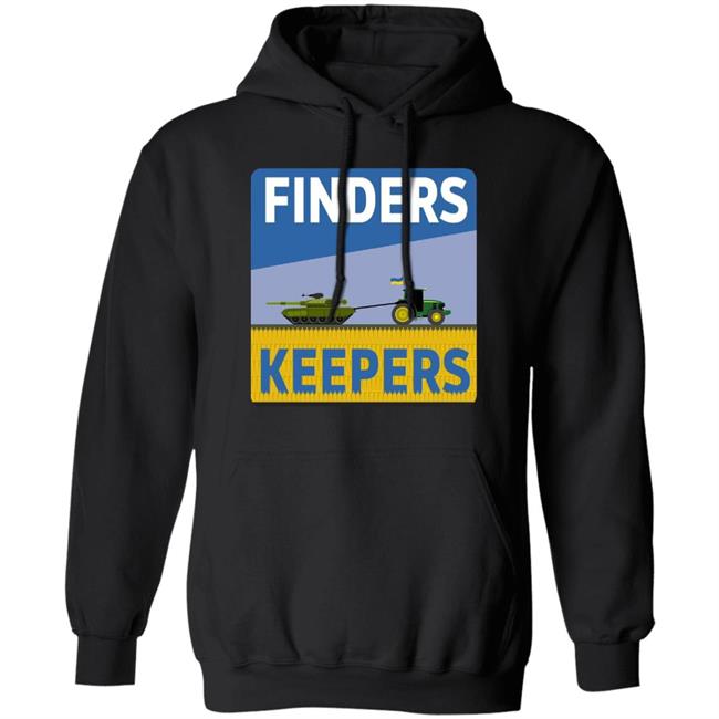 Finders Keepers Shirt Ukrainian Farmers Stealing Putin's Tanks Finders Keepers Shirt Ukrainian Farmers Stealing Putin's Tanks