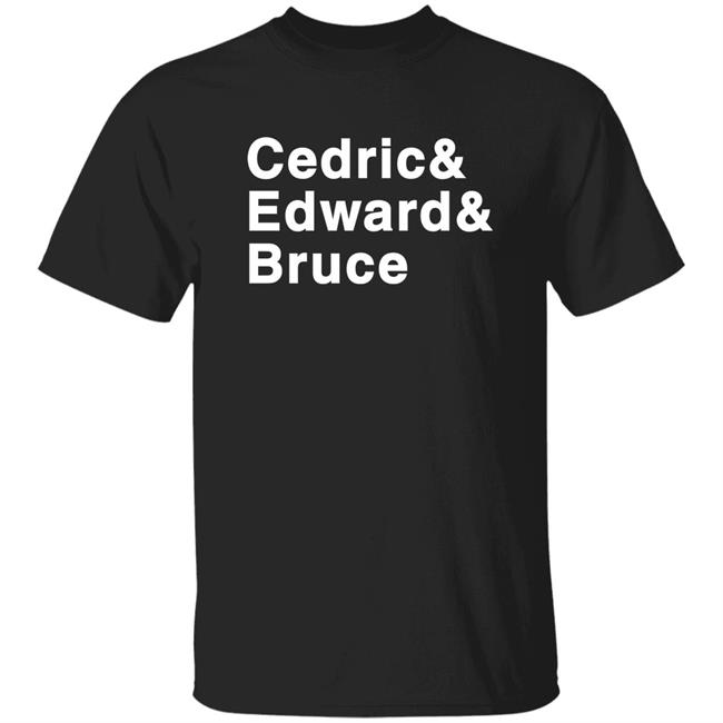 Ria Barstoolria Barstool Sports Store Merch Cedric & Edward & Bruce Names Tee Shirt