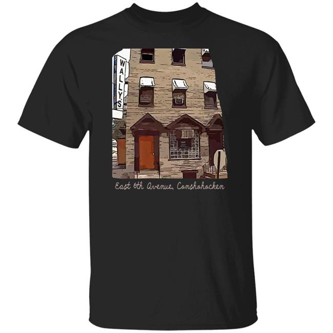 Wally's Conshohocken East 6Th Avenue Conshohocken Shirt Morethanthecurve