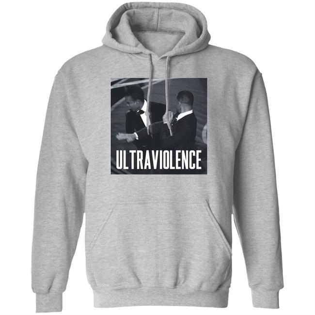 Ultraviolence Shirt Will Smith And Chris Rock Oscar 2022 Ultraviolence Shirt Will Smith And Chris Rock Oscar 2022