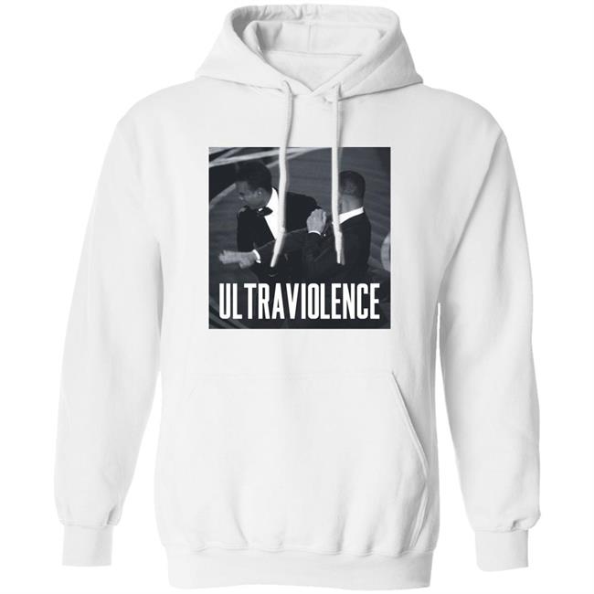 Ultraviolence Shirt Will Smith And Chris Rock Oscar 2022 Ultraviolence Shirt Will Smith And Chris Rock Oscar 2022