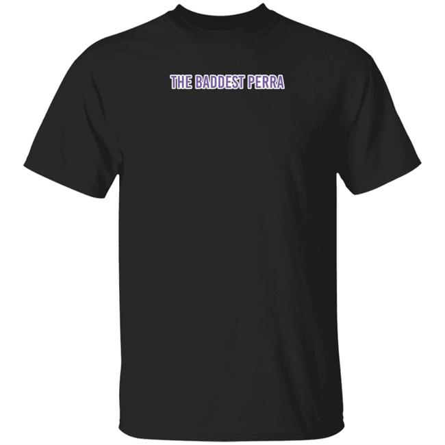Louie Castro Merch The Baddest Perra Shirt Hoodie